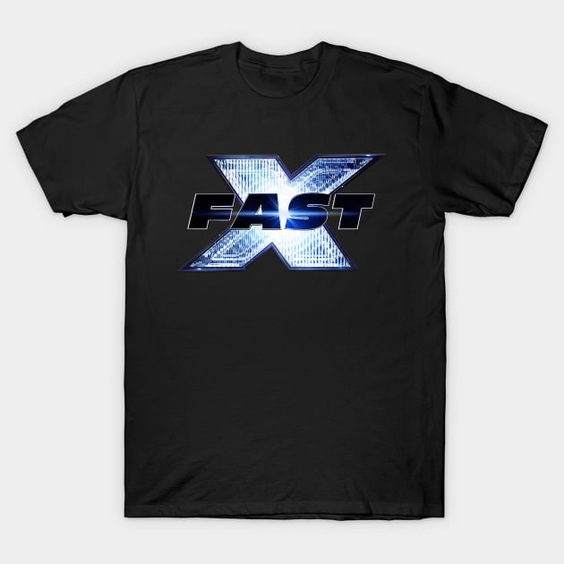 Fast X T-Shirt by SecretGem